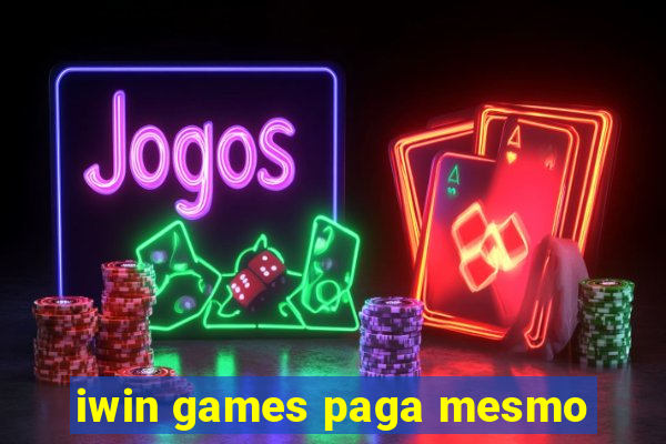 iwin games paga mesmo